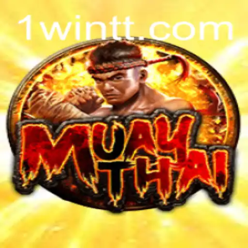 Explorando o Universo do Jogo MuayThai e a Tendência 1win